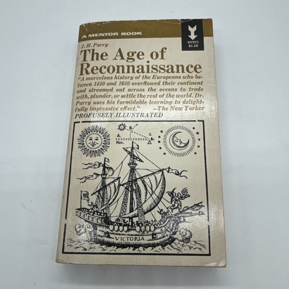 The Age Of Reconnaissance By J.H. Parry